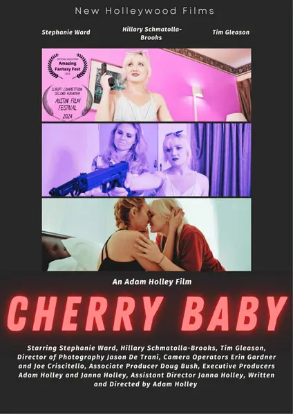CHERRY BABY an Adam Holley Film