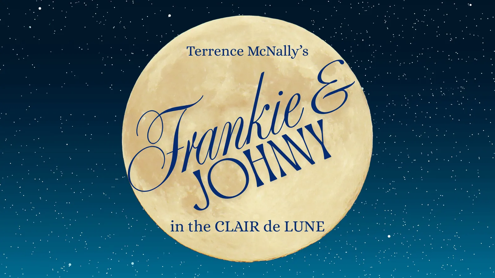 Frankie and Johnny in the Clair de Lune